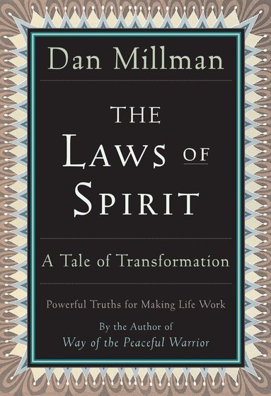 Dan Millman - Laws of Spirit, Häftad