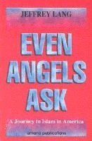 Even Angels Ask 1