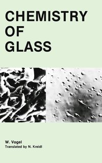 bokomslag Chemistry of Glass