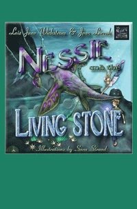 bokomslag Nessie and the Living Stone