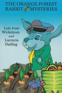 bokomslag Orange Forest Rabbit Mysteries