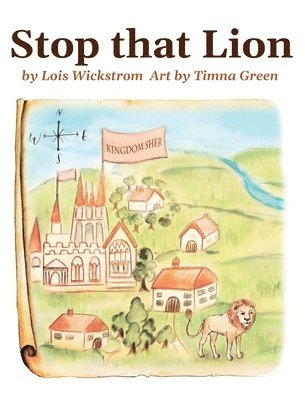 bokomslag Stop That Lion (8 x 10 hardcover)