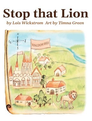 Stop That Lion (8 x 10 hardcover) 1