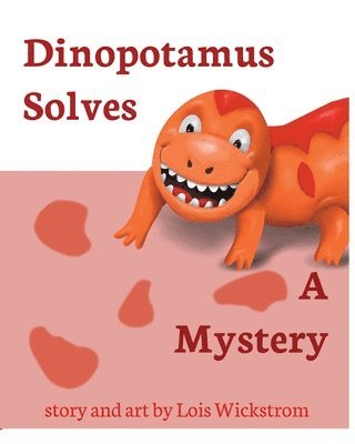 bokomslag Dinopotamus Solves a Mystery