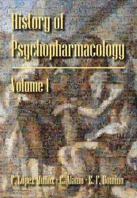 bokomslag History of Psychopharmacology. the Origins of Scientificmedicine