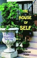 bokomslag The House of Self