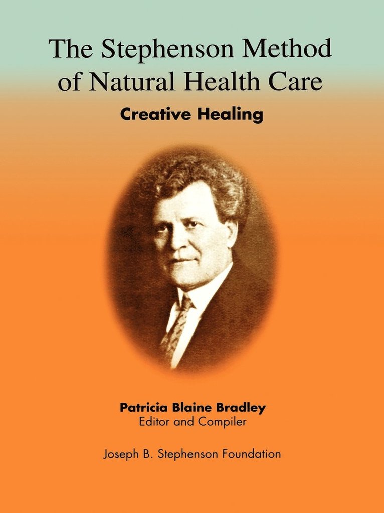 Stephenson Method of Natural Health Care