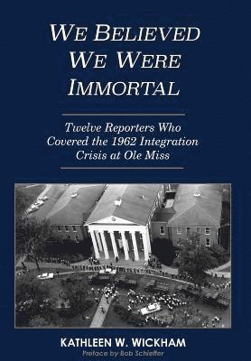 We Believed We Were Immortal