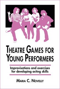 bokomslag Theatre Games for Young Performers