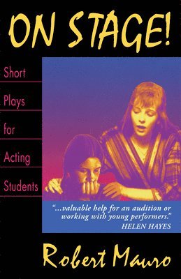 bokomslag On Stage! Short Plays for Acting Students