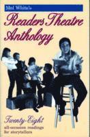 Mel White's Readers Theatre Anthology 1