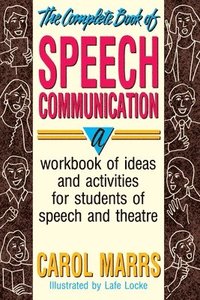 bokomslag Complete Book of Speech Communication