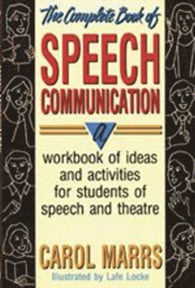 bokomslag Complete Book of Speech Communication