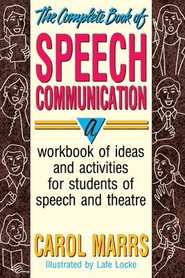 Marrs, Carol Marrs - Complete Book of Speech Communication, Häftad