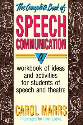 Complete Book of Speech Communication 1