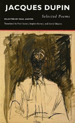 Jacques Dupin, Paul Auster - Selected Poems | Jacques Dupin, Häftad