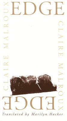 Claire Malroux - Edge, Häftad
