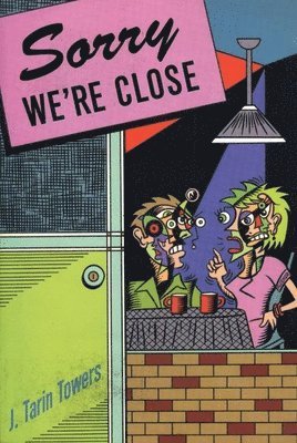 Tarin J Towers, Tarin Towers - Sorry We're Close, Häftad