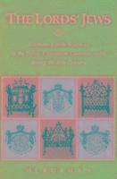 M. J. Rosman - Lords’ Jews, Inbunden