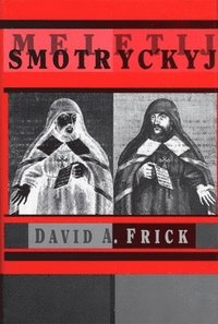bokomslag Meletij Smotryc'kyj