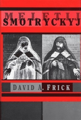 bokomslag Meletij Smotryc'kyj
