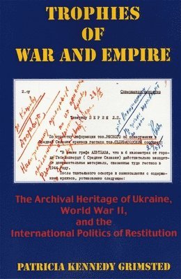 Trophies of War and Empire 1