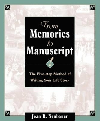 bokomslag From Memories to Manuscript