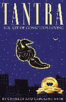 bokomslag Tantra: The Art of Conscious Loving: 25th Anniversary Edition