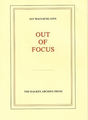 Alf Maclochlainn - Out of Focus, Häftad