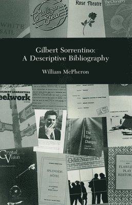 William McPheron, WilliamMcPheron - Gilbert Sortentino, Inbunden