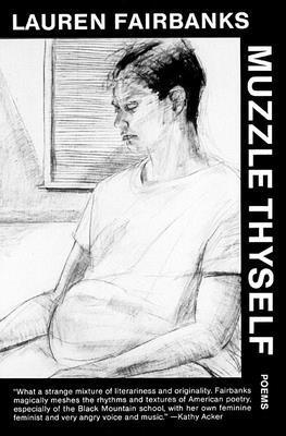 Lauren Fairbanks - Muzzle Thyself, Häftad