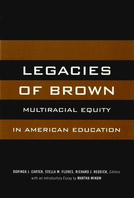 Legacies of Brown 1