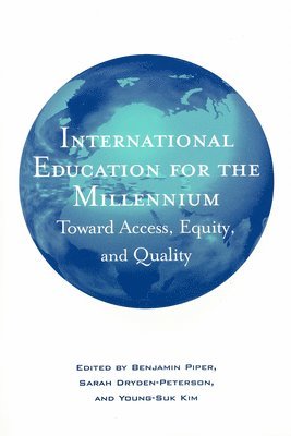 International Education for the Millenium 1