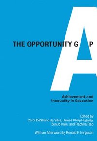 bokomslag The Opportunity Gap