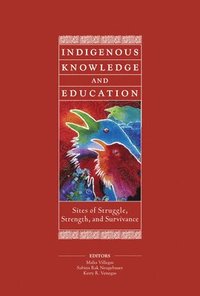 bokomslag Indigenous Knowledge and Education