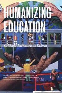bokomslag Humanizing Education