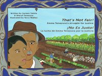 bokomslag That's Not Fair! / ¡No Es Justo!: Emma Tenayuca's Struggle for Justice/La Lucha de Emma Tenayuca Por La Justicia