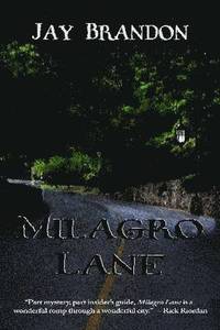 bokomslag Milagro Lane