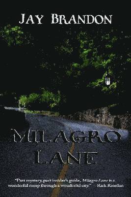 Milagro Lane