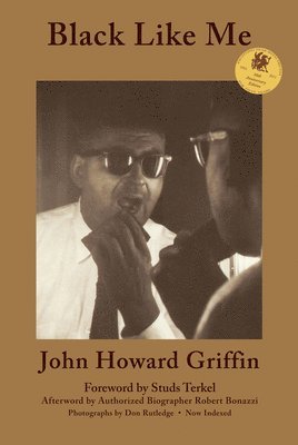 John Howard Griffin - Black Like Me, Inbunden