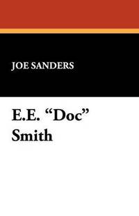 bokomslag E.E. &quot;Doc&quot; Smith