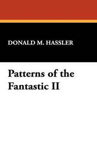 bokomslag Patterns of the Fantastic II