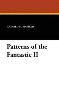 bokomslag Patterns of the Fantastic II