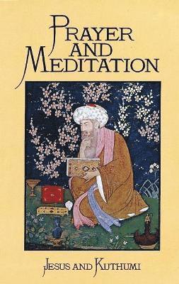 Kuthumi, Kuthumi, Jesus Christ, Kuthumi Lal Singh, Jesus and Kuthumi - Prayer and Meditation, Häftad