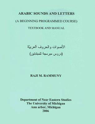 Raji M. Rammuny - Arabic Sounds and Letters, Häftad