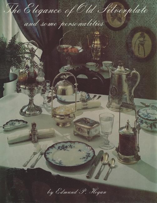 The Elegance Of Old Silverplate 1