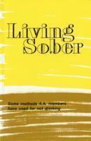 bokomslag Living Sober Trade Edition