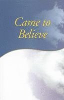 Came To Believe 1