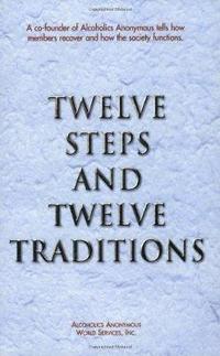 bokomslag Twelve Steps and Twelve Traditions