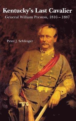 bokomslag Kentucky's Last Cavalier